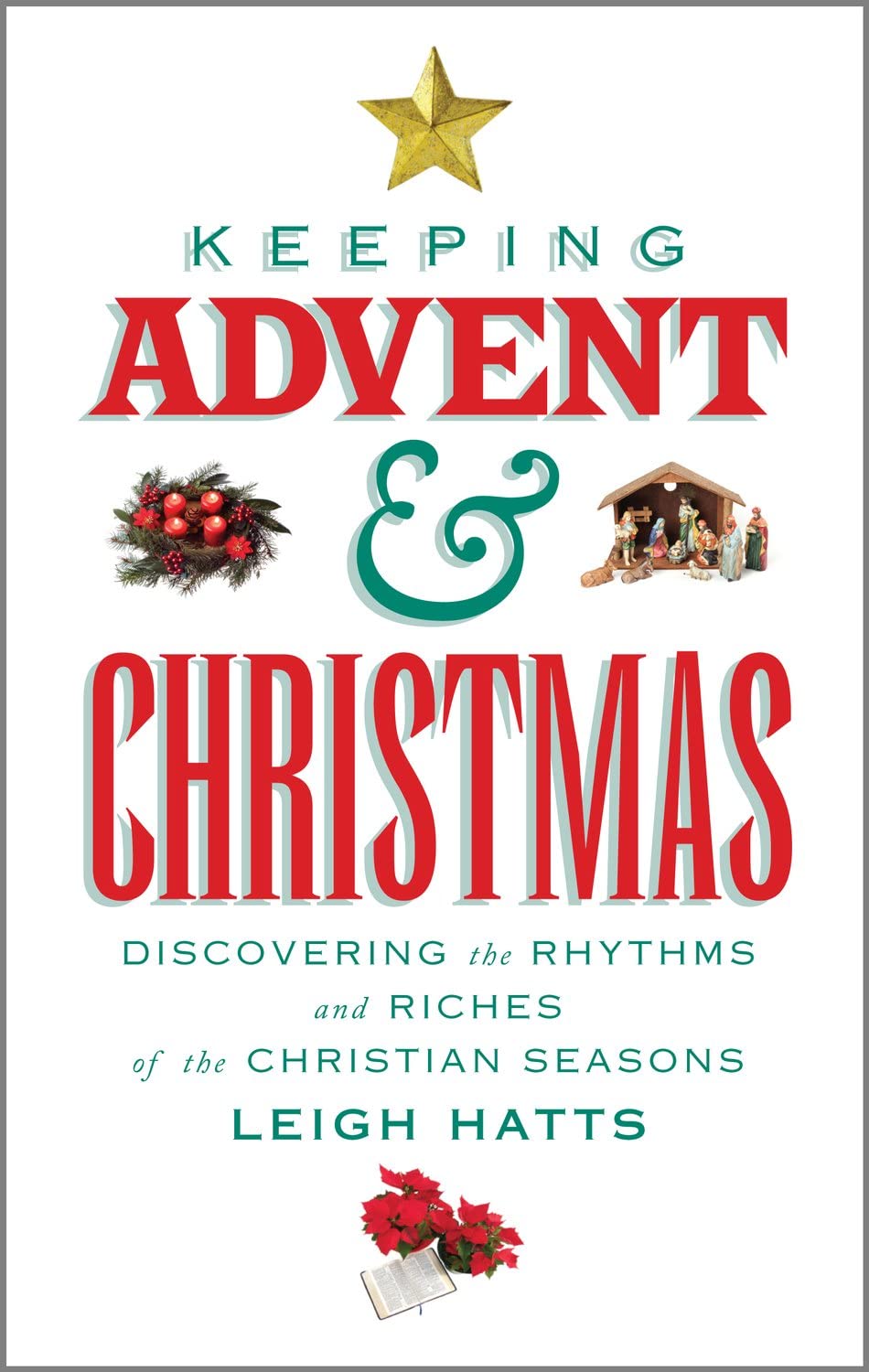 3d book display image of Keeping Advent & Christmas